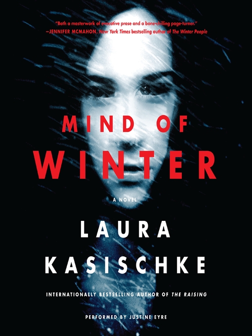 Title details for Mind of Winter by Laura Kasischke - Wait list